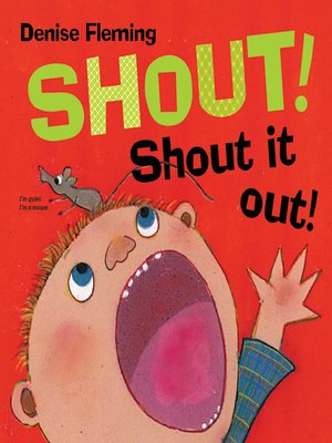 cover image of Shout! Shout It Out!